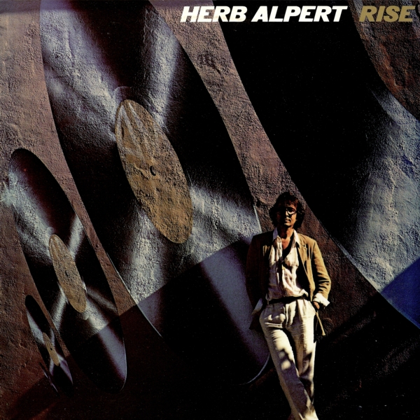 Rise by Herb Alpert (Album, Smooth Jazz): Reviews, Ratings