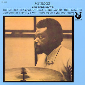 The Free Slave by Roy Brooks (Album, Hard Bop): Reviews, Ratings