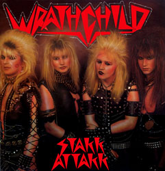 Stakk Attakk by Wrathchild (Album, Glam Metal): Reviews, Ratings