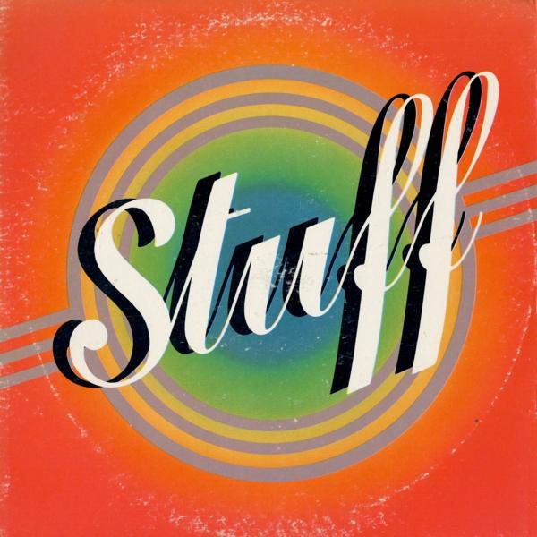 Stuff Albums: songs, discography, biography, and listening guide - Rate ...