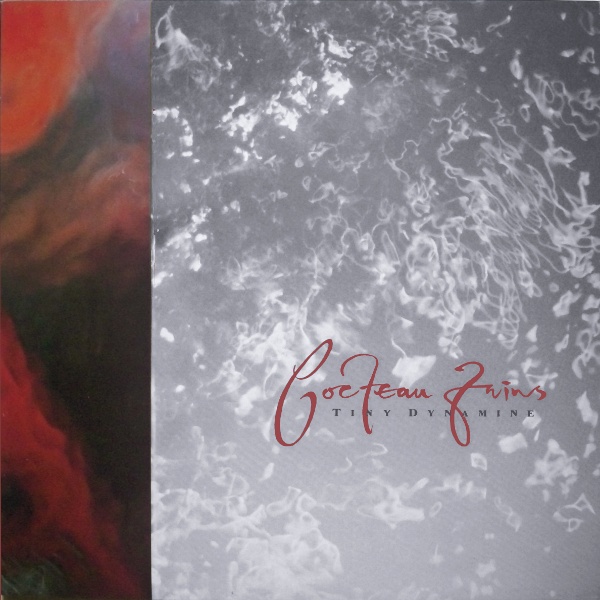 Tiny Dynamine by Cocteau Twins (EP, Dream Pop): Reviews, Ratings