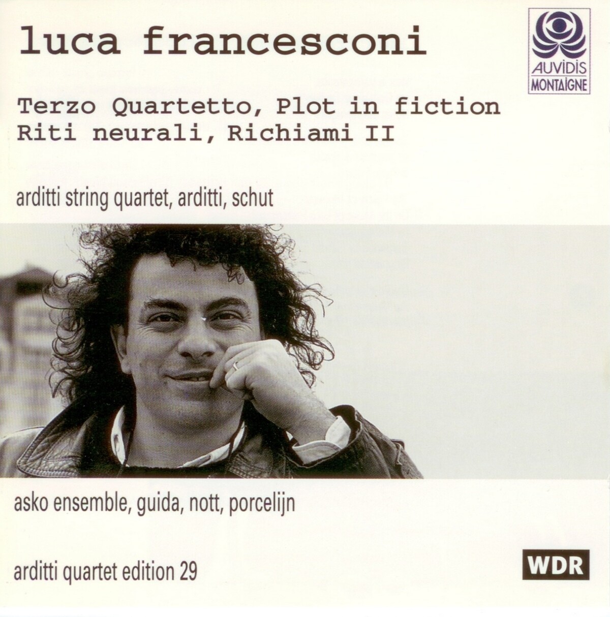 Terzo quartetto; Plot in Fiction; Riti neurali; Richiami II by Arditti ...