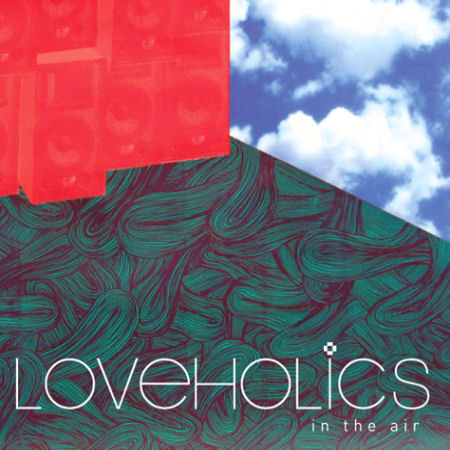 Loveholics 1集 - In the Air(韓国盤) インポート In the Air by Loveholics (Album, Indie Rock): Reviews, Ratings