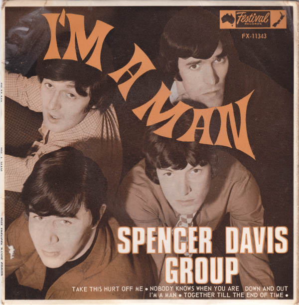 I'm a Man by The Spencer Davis Group (EP; Festival; FX-11343