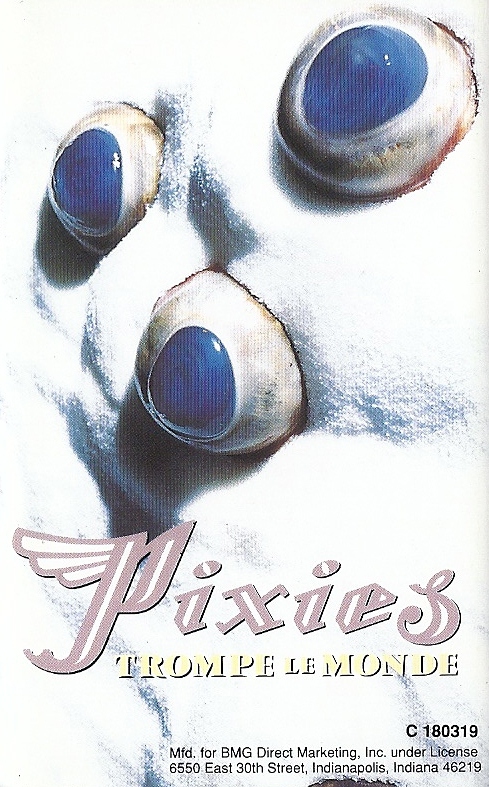 Trompe le monde by Pixies (Album; Elektra; 9 61118-4): Reviews