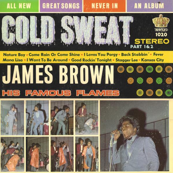 Cold Sweat by James Brown & The Famous Flames (Album, Soul