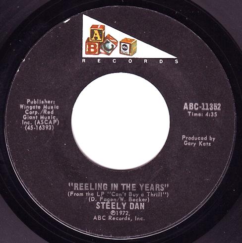 Reeling in the Years / Only a Fool Would Say That by Steely Dan