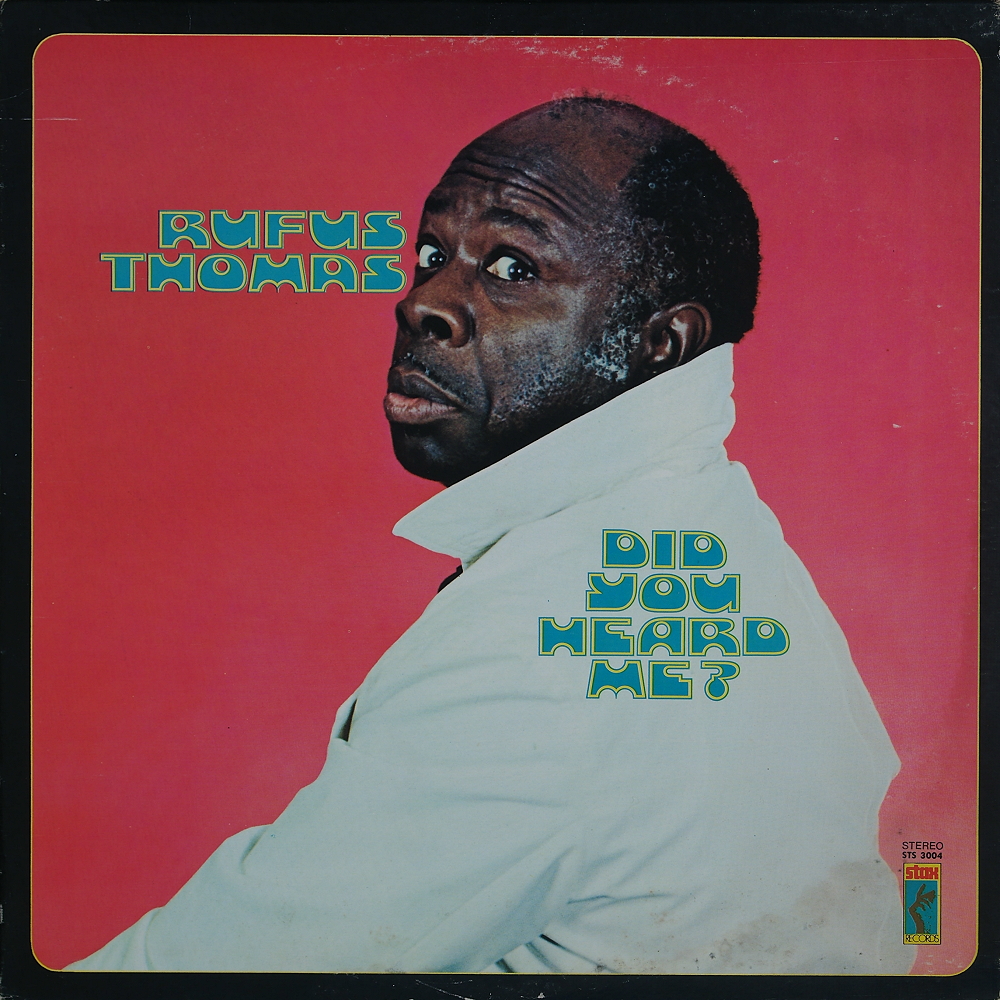 Rufus Thomas Albums: songs, discography, biography, and listening
