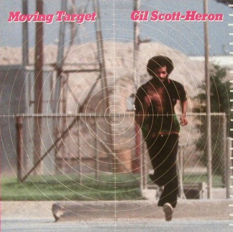 Moving Target by Gil Scott-Heron (Album, Jazz-Funk): Reviews
