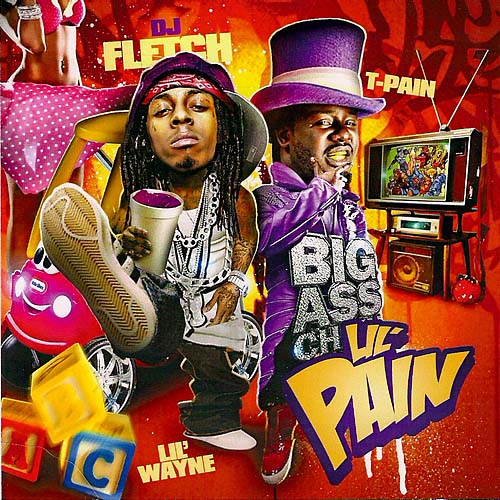Lil Wayne T-Pain ラップT リルウェイン Lil' Pain by T-Wayne (Bootleg, Pop Rap): Reviews, Ratings, Credits