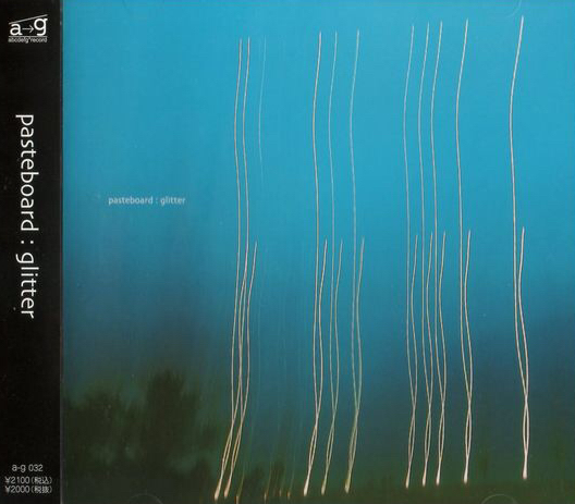 邦楽 pasteboard glitter CD Glitter by Pasteboard (Album, Dream Pop): Reviews, Ratings