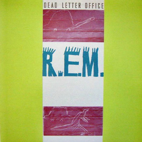 Dead Letter Office by R.E.M. (Compilation, Jangle Pop): Reviews