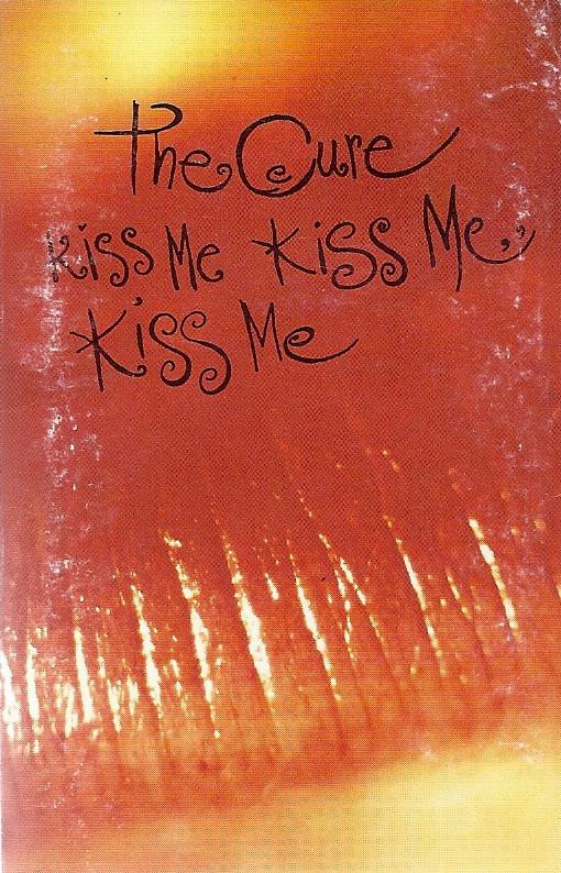 Kiss Me, Kiss Me, Kiss Me by The Cure (Album; Elektra; 9 60737-4