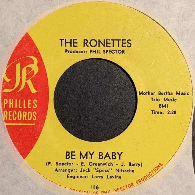Be My Baby / Tedesco and Pitman by The Ronettes (Single, Girl