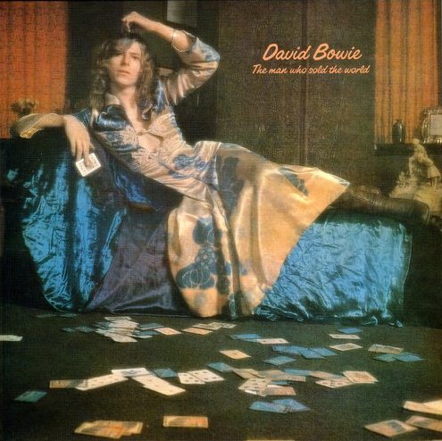 The Man Who Sold the World by David Bowie (Album; Rykodisc; RCD