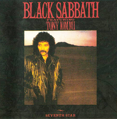 Seventh Star by Black Sabbath featuring Tony Iommi (Album, Hard