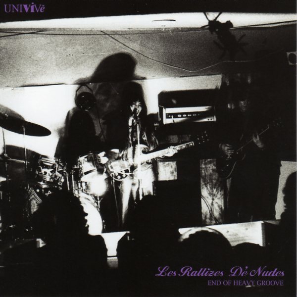 End of Heavy Groove by Les Rallizes DéNudes (Bootleg, Noise Rock