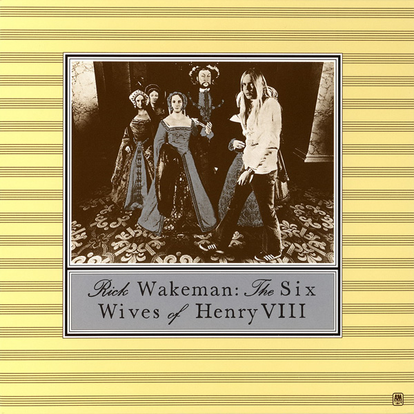 Reviews of The Six Wives of Henry VIII by Rick Wakeman (Album ...