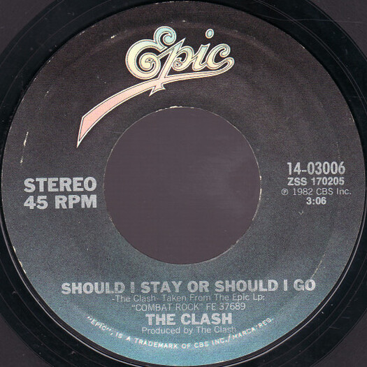 Should I Stay or Should I Go / Inoculated City by The Clash