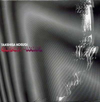 Catch Wave by 小杉武久 [Takehisa Kosugi] (Album, Drone): Reviews 