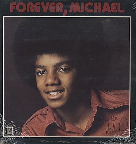Forever, Michael by Michael Jackson (Album; Motown; M6-825S1