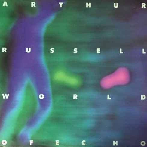 World of Echo by Arthur Russell (Album, Avant-Folk): Reviews
