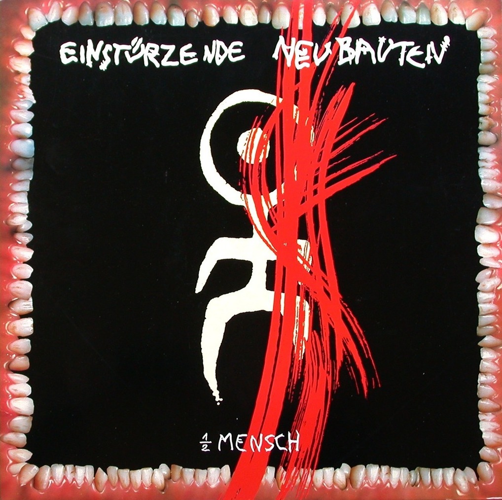 ½ Mensch by Einstürzende Neubauten (Album, Industrial): Reviews