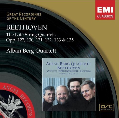 The Late String Quartets Opp. 127, 130, 131, 132, 133 & 135 by