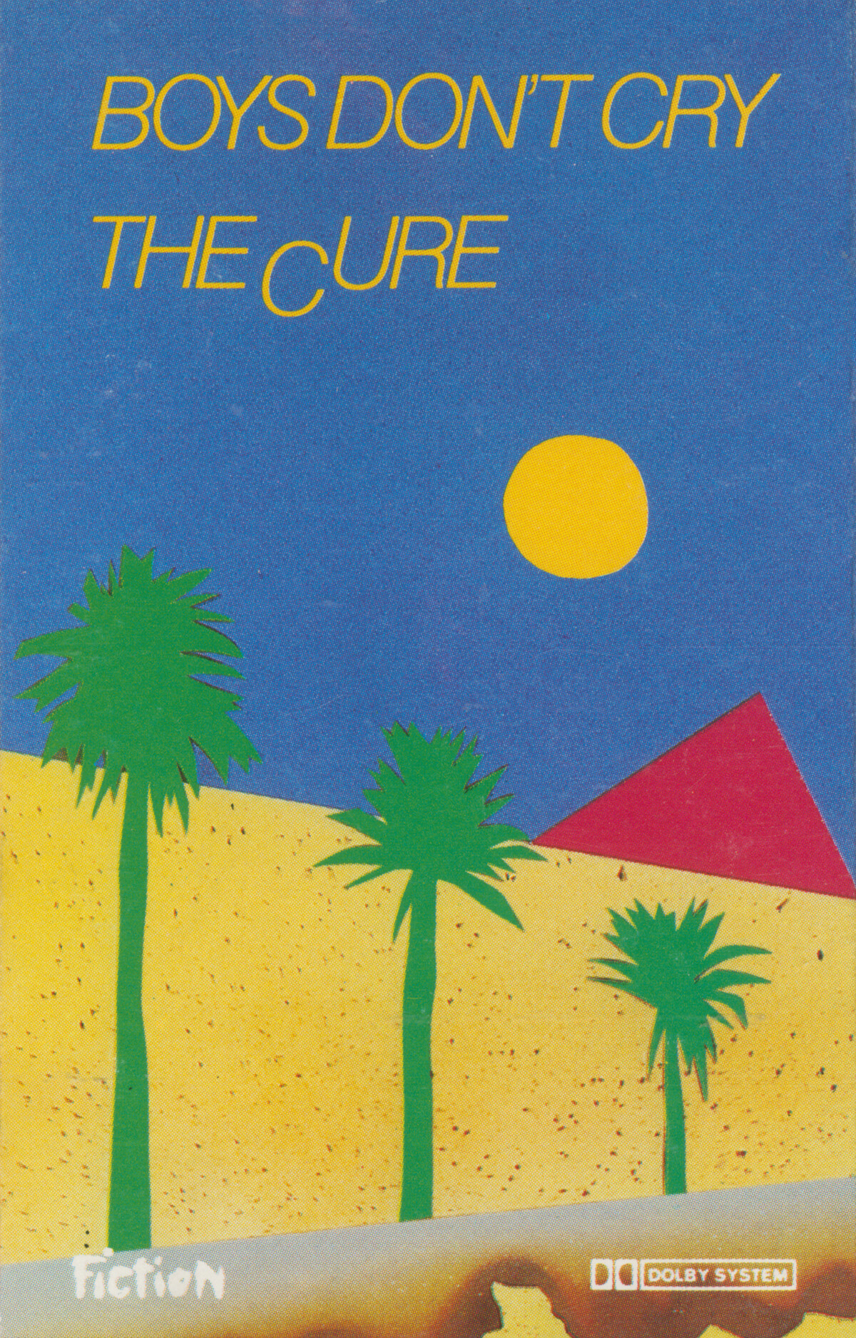 The Cure Boys Don't Cry レコード Boys Don't Cry by The Cure (Album; Fiction; SPEMC 26 (815 011-4