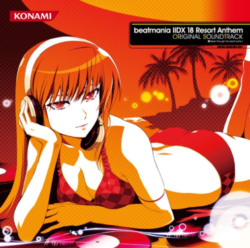 beatmania IIDX 18 Resort Anthem by Various Artists (Album, Video