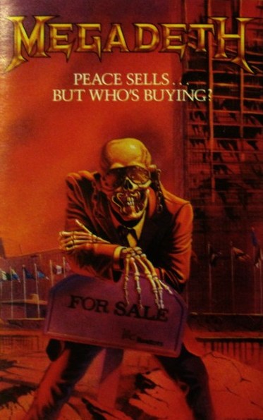 Peace Sells But Who's Buying? by Megadeth (Album; Capitol; 4XT