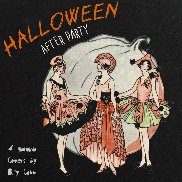 Halloween After Hours by Billy Cobb (EP, Halloween Music): Reviews ...