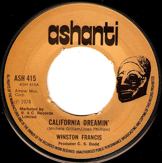 California Dreamin' / Soul Food by Winston Francis / Sound