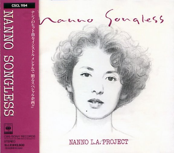 Nanno Songless: Nanno L.A. Project by 南野陽子 [Yoko Minamino