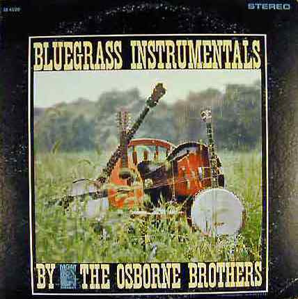 Bluegrass Instrumentals by Osborne Brothers (Album, Traditional ...