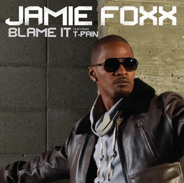 洋楽 Jamie Foxx / Blame it Blame It by Jamie Foxx (Single, Contemporary R&B): Reviews