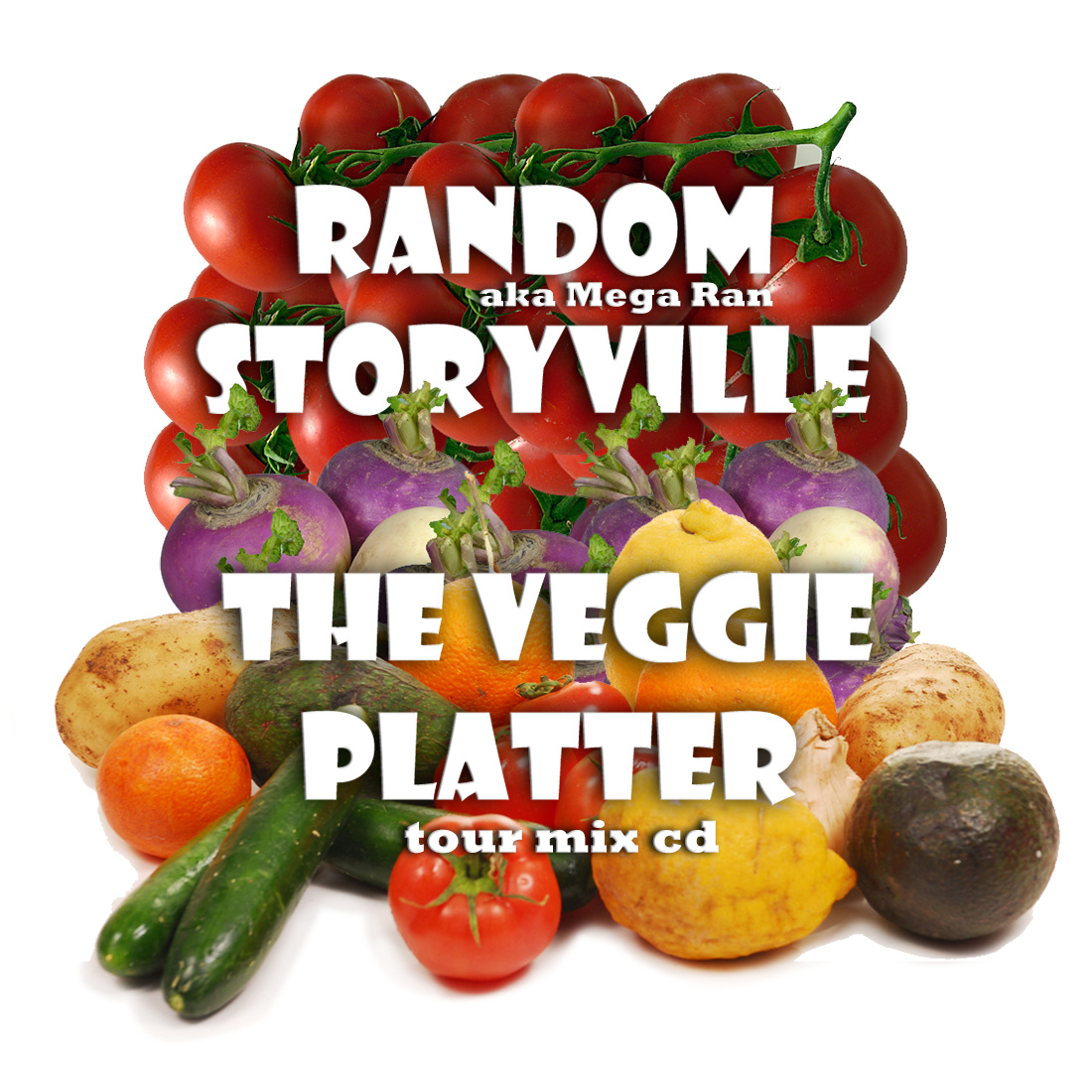 The Veggie Platter by Random aka Mega Ran & Storyville (Mixtape ...
