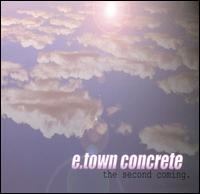 The Second Coming by E-Town Concrete (Album, Rap Metal): Reviews 
