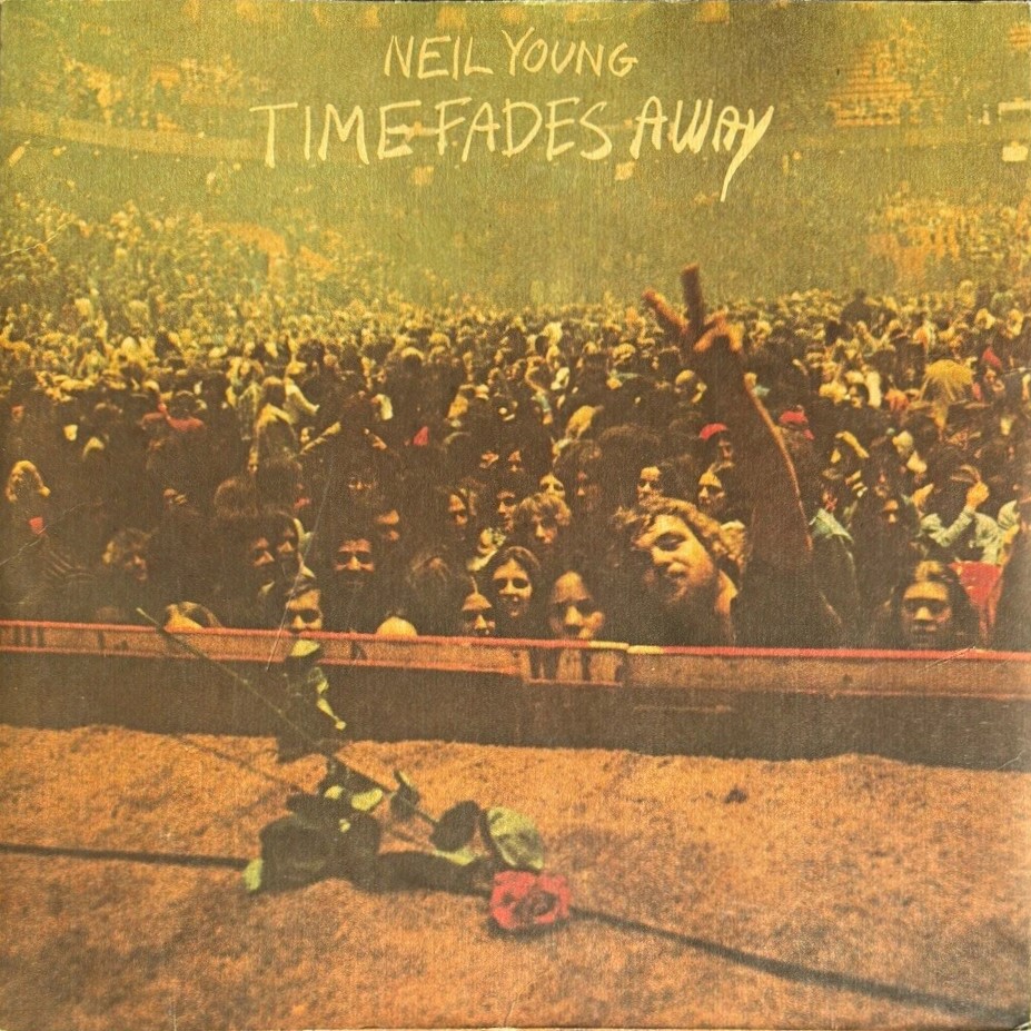 Time Fades Away by Neil Young (Album, Country Rock): Reviews