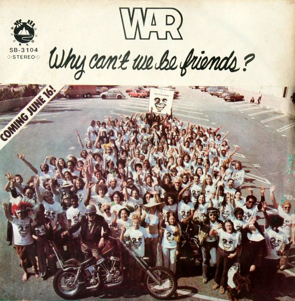 Why Can't We Be Friends? by WAR (Album; SB-3104): Reviews, Ratings