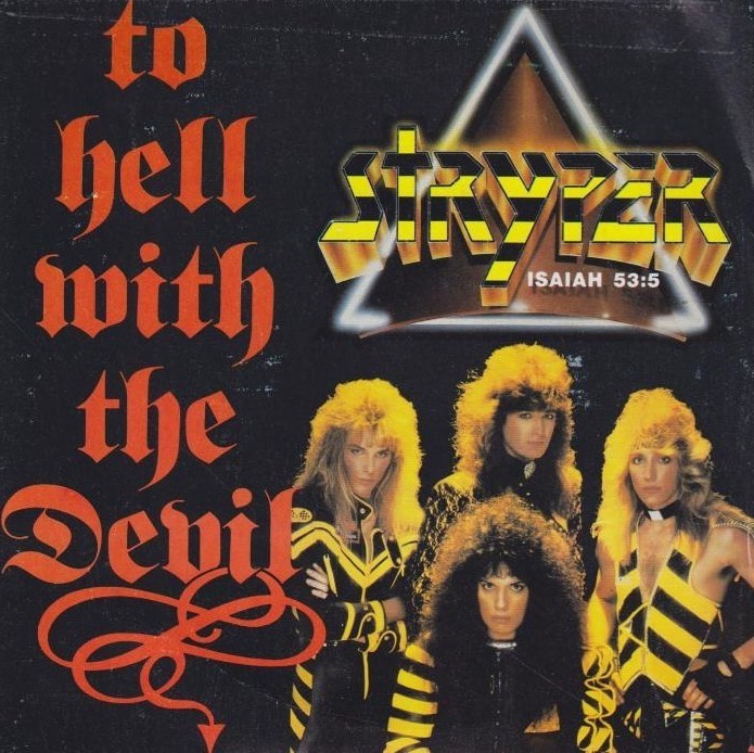 To Hell With the Devil / The Way by Stryper (Single; Victoria; VIC