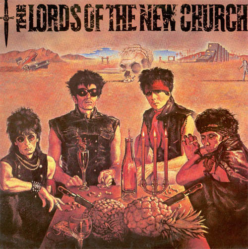 The Lords of the New Church by The Lords of the New Church (Album