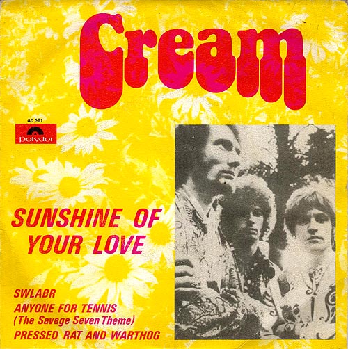 Sunshine of Your Love by Cream (EP, Blues Rock): Reviews, Ratings