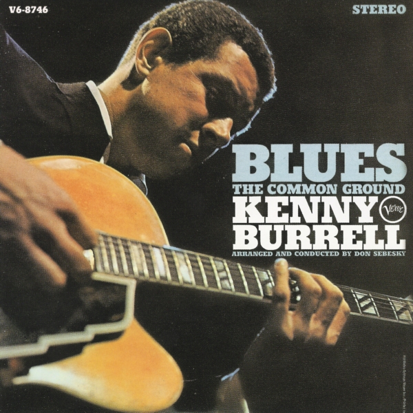 Kenny Burrell - Rate Your Music