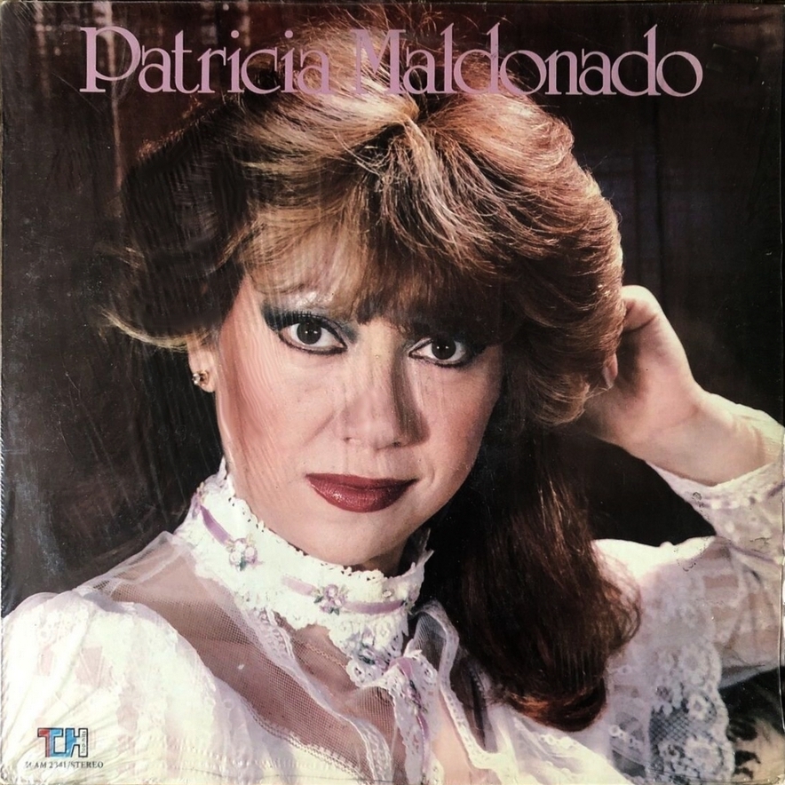 Patricia Maldonado by Patricia Maldonado (Album; Top Hits; TH-AM