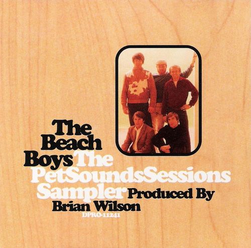 The Pet Sounds Sessions Sampler by The Beach Boys (Additional