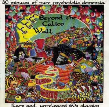 Beyond the Calico Wall by Various Artists (Compilation, Psychedelic ...