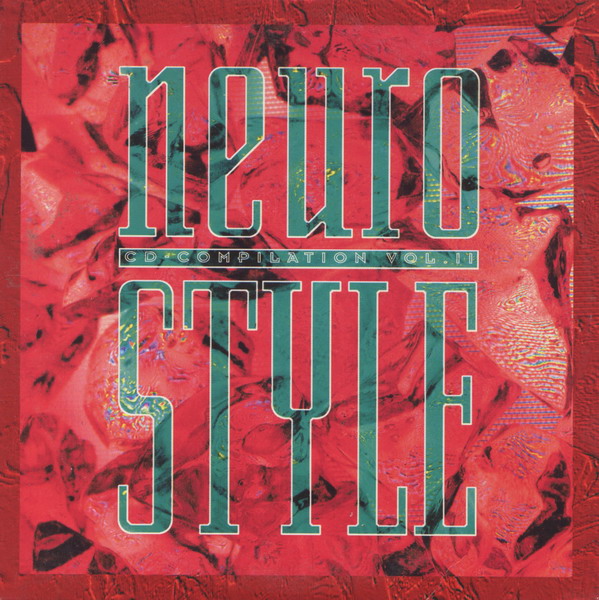 Neurostyle Vol. II by Various Artists (Compilation, EBM): Reviews ...