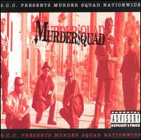S.C.C. Presents Murder Squad Nationwide by Murder Squad (Album