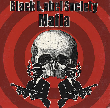 Mafia by Black Label Society (Single, Heavy Metal): Reviews